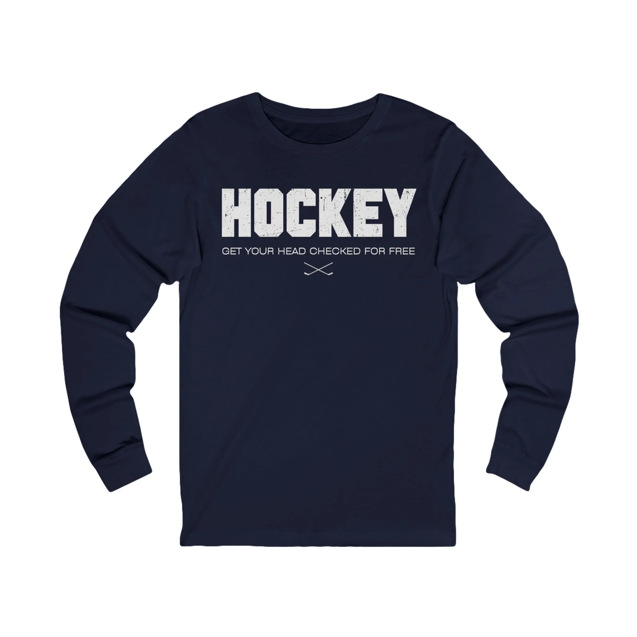 Funny Hockey Long Sleeve T-Shirt - Get Your Head Checked For Free Unisex Hockey Long Sleeve Shirt