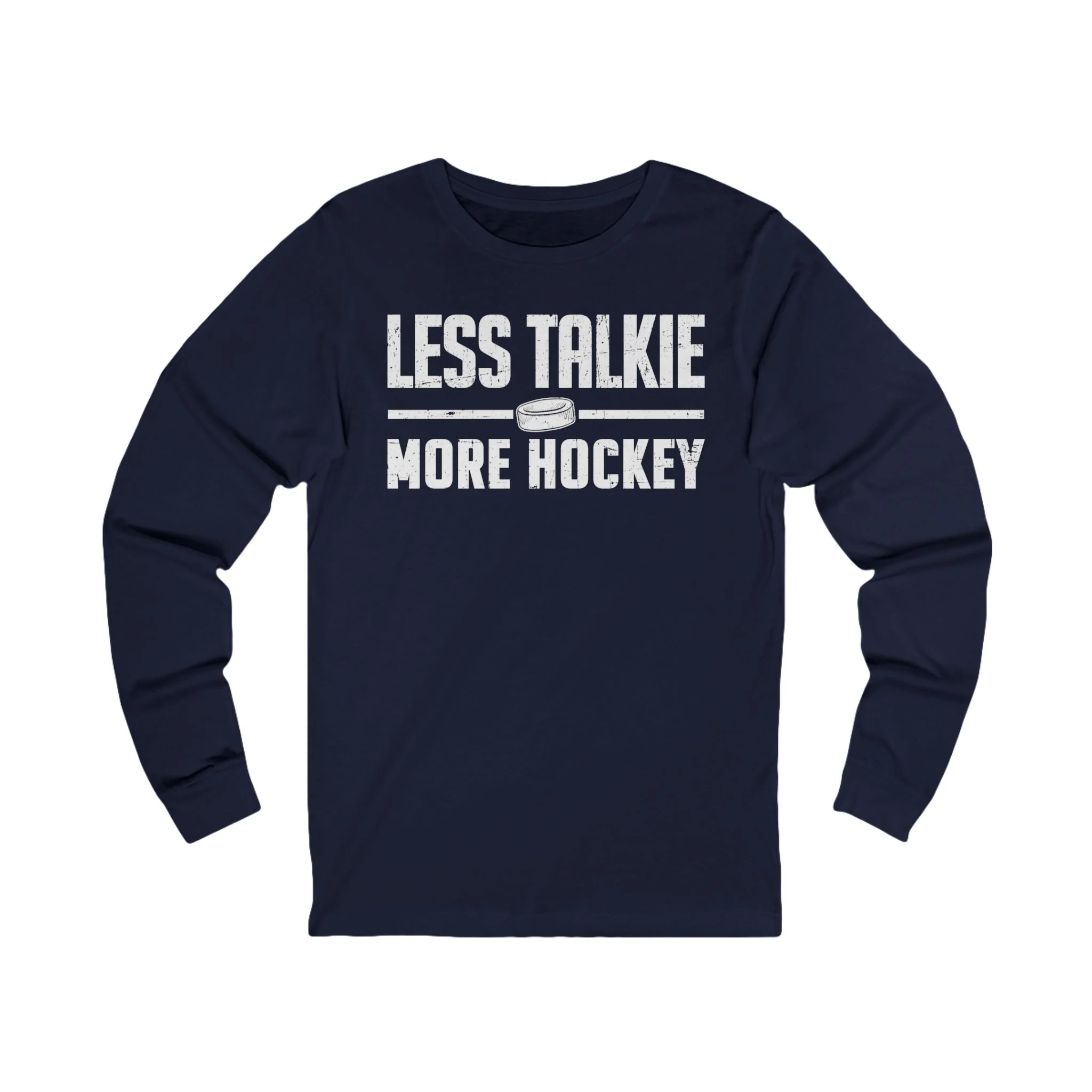 Funny Hockey Long Sleeve T-Shirt - Less Talkie More Hockey Unisex Hockey Long Sleeve Shirt - Image 5