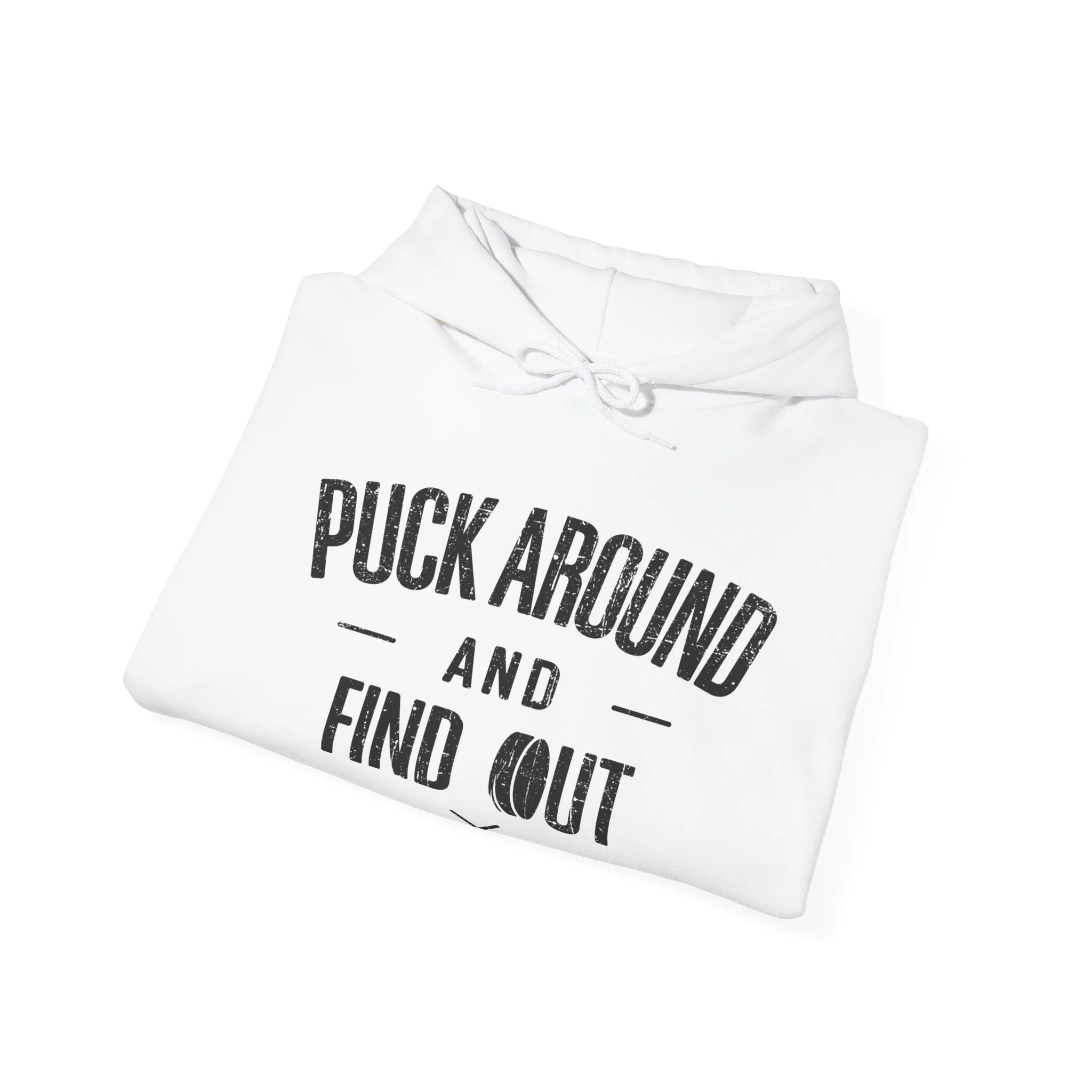 Funny Hockey Hoodie - Puck Around And Find Out Unisex Hockey Hoodie - Image 10