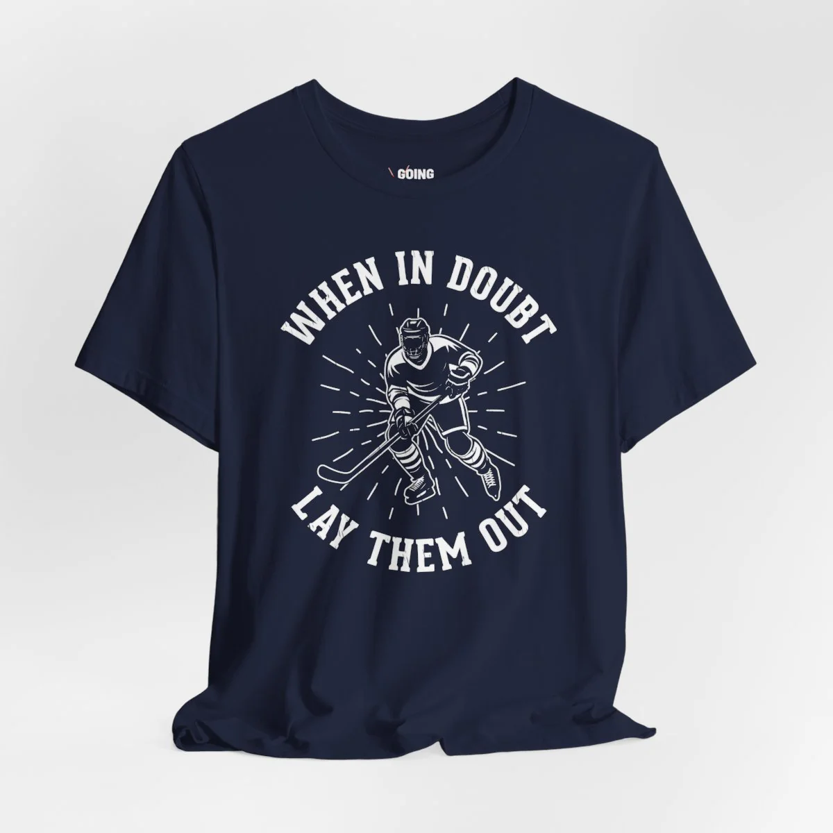 Funny Hockey T-Shirt - When In Doubt Lay Them Out Unisex Hockey Shirt - Image 9